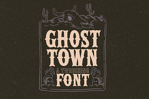 Ghost Town Western Typeface