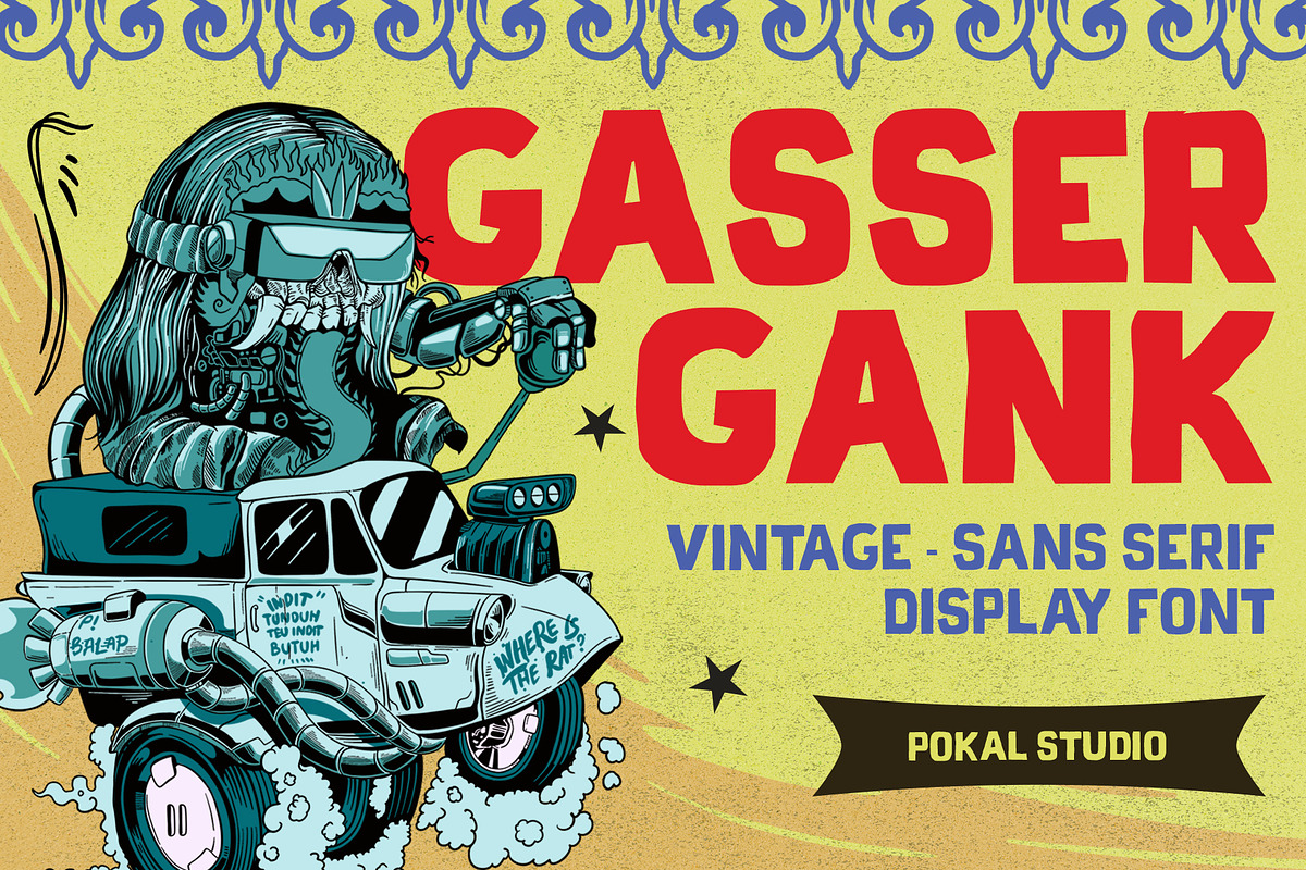 Gasser Gank Sans Serif Display Font, a Sans Serif Font by Pokal Studio (Photo 1 of 8)