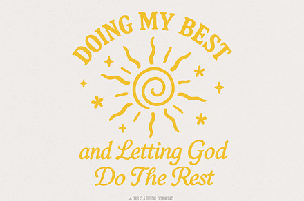 Doing My Best And Letting God Do