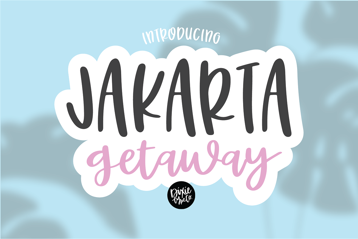 JAKARTA GETAWAY Hand Lettered Font