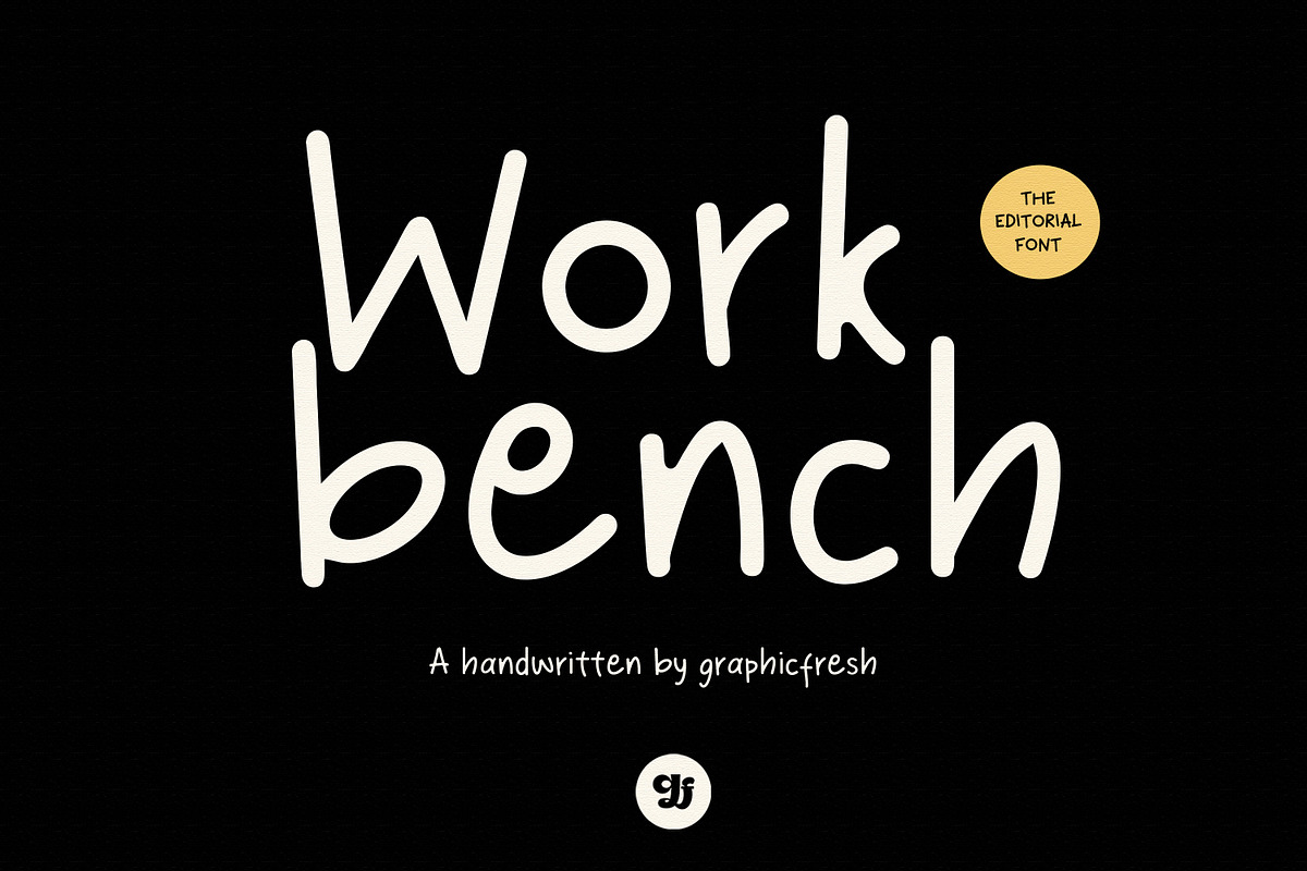 Workbench - The Editorial Font, a Handwritten Font by Graphicfresh (Photo 1 of 7)