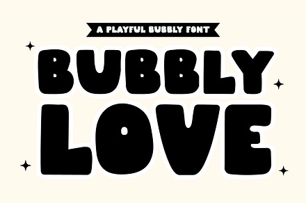 Bubbly Love A Playful Bubbly Font, a Handwritten Font by Prestige Artsy Studio