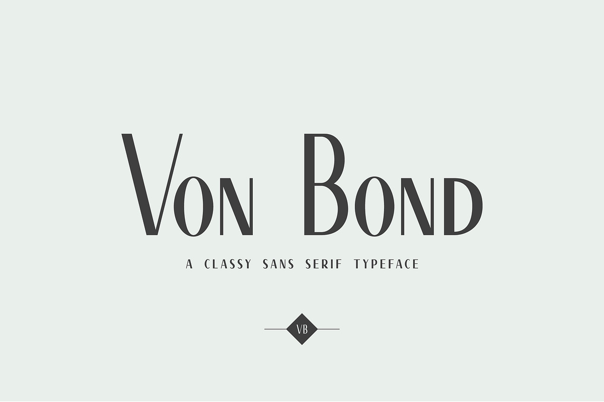 Von Bond - A Classy Sans Serif, a Sans Serif Font by Josh O. (Photo 8 of 8)