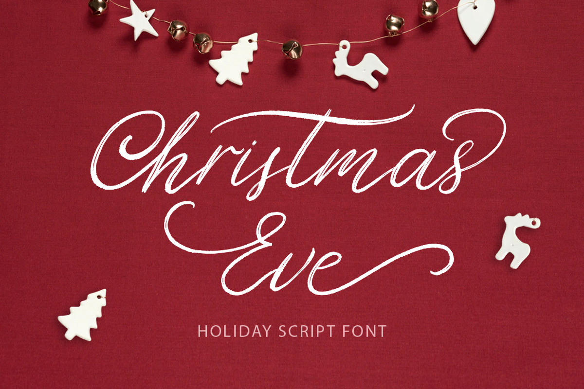 Christmas Eve. Holiday Script font.