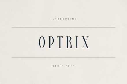 Optrix – Elegant & Modern Serif, a Serif Font by Only Fonts