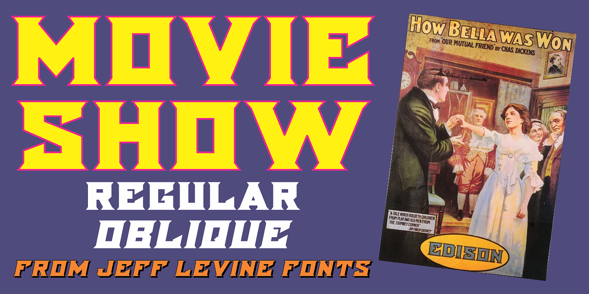 Movie Show JNL, a Font by Jeff Levine Fonts (Photo 1 of 5)