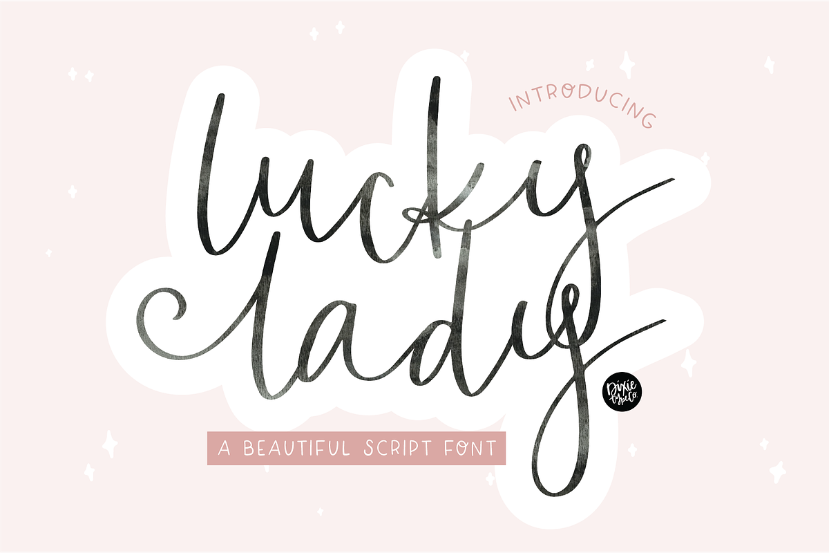LUCKY LADY a Beautiful Script Font