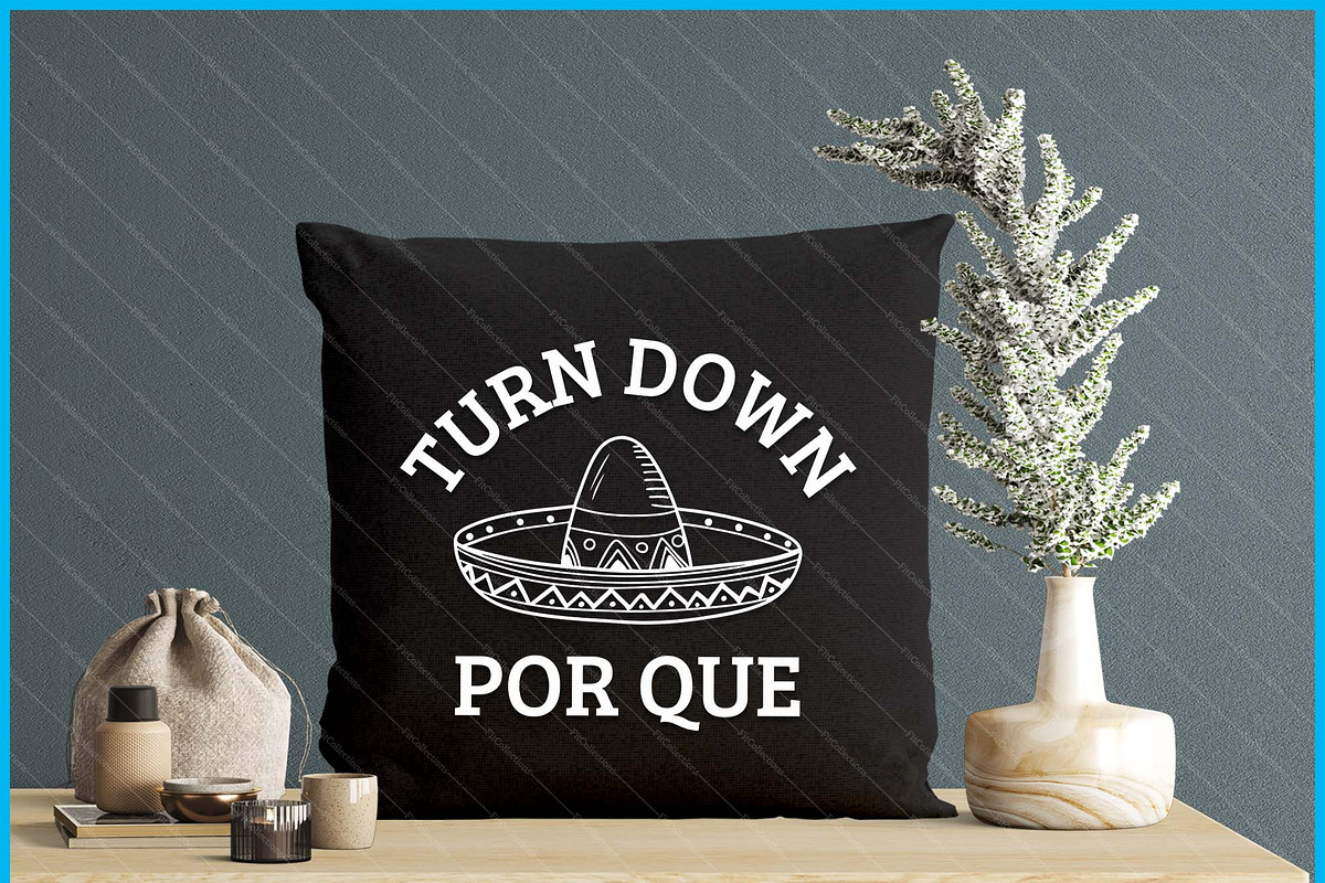 Turn Down Por Que Funny SVG PNG, a Graphic by Creativeusart (Photo 4 of 4)