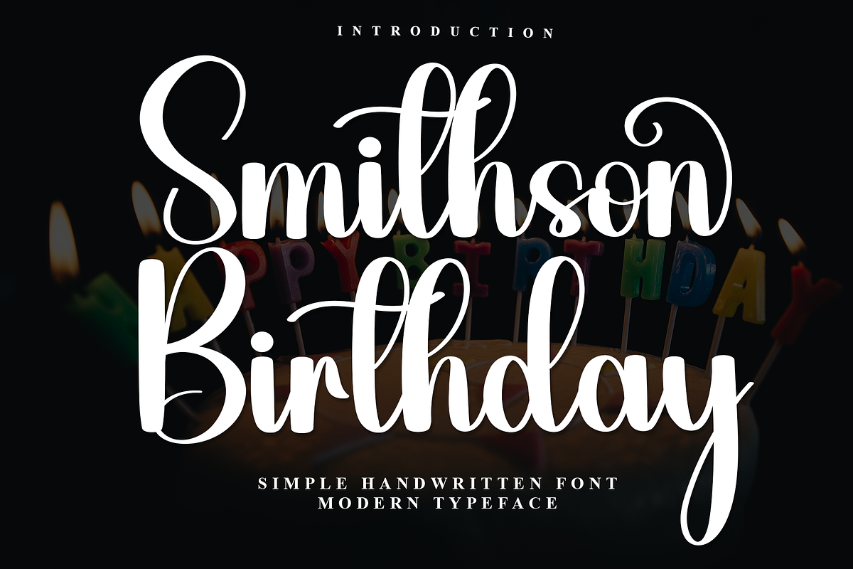 Smithson Birthday, a Handwritten Font by FreshTypeINK (Photo 1 of 7)