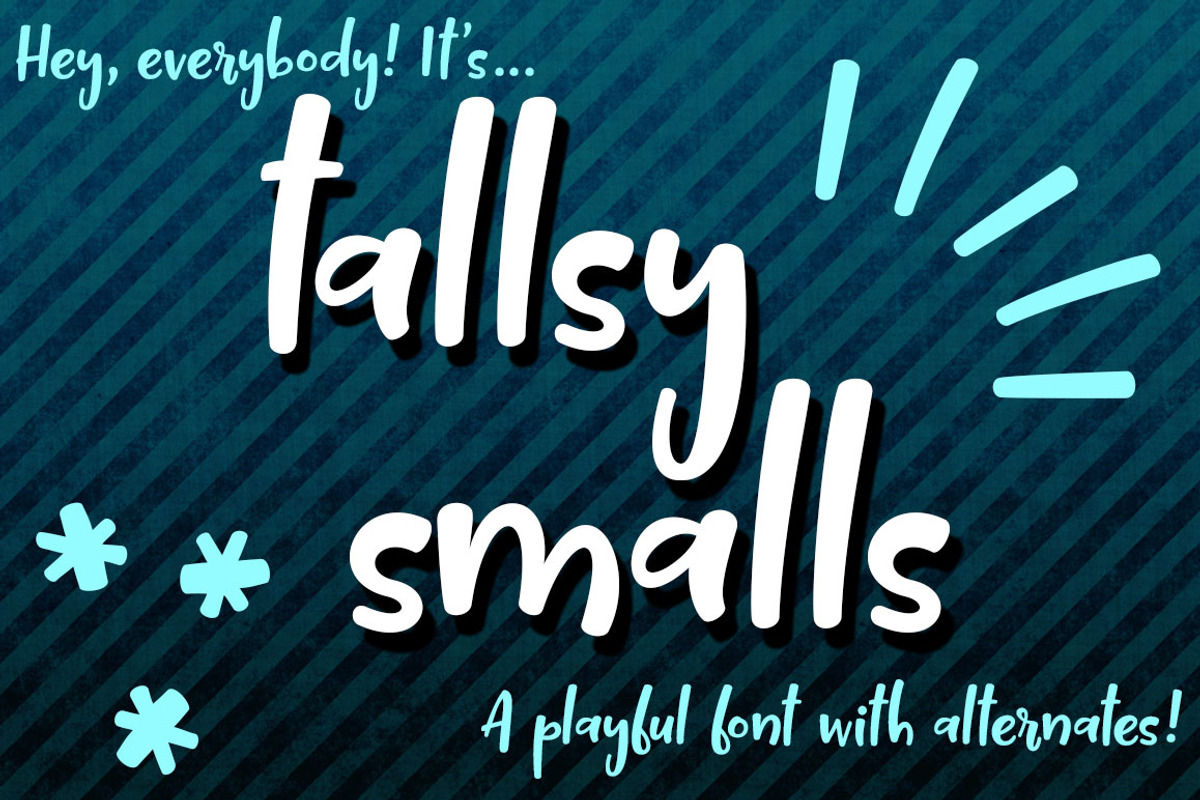 Tallsy Smalls: a fun little font