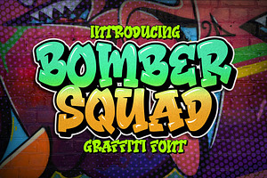 Bomber Squad Graffiti Font