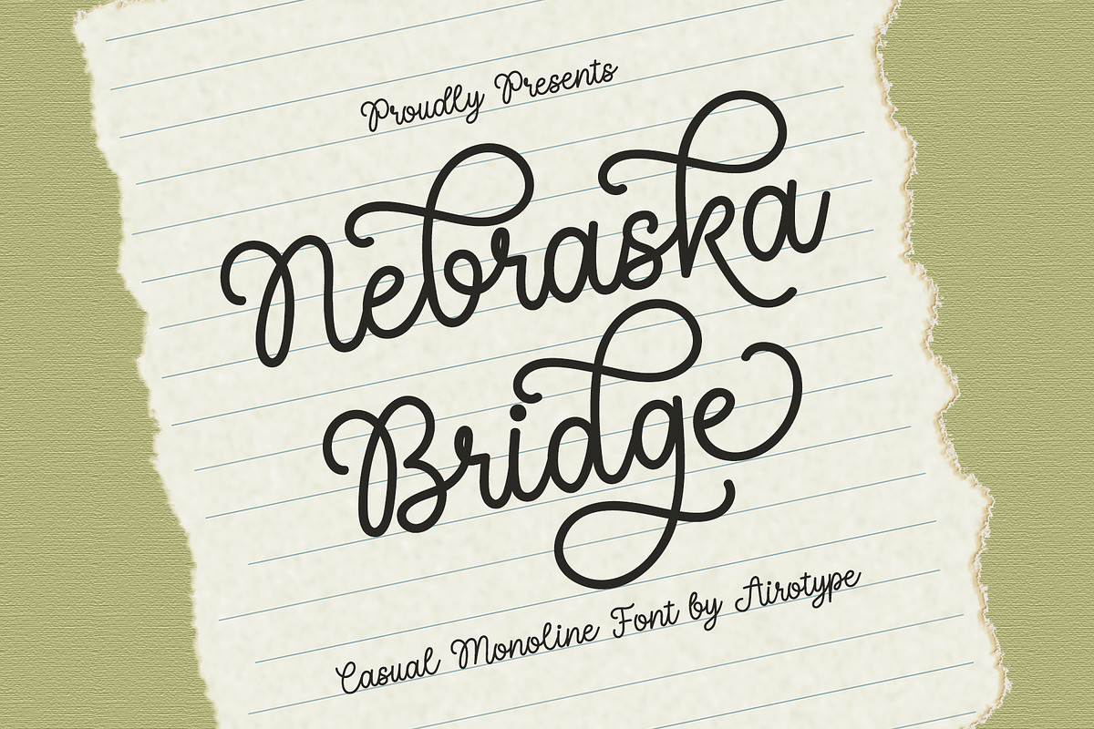 Nebraska Bridge - Monoline Cursive, a Script Font by Airotype (Photo 1 of 13)