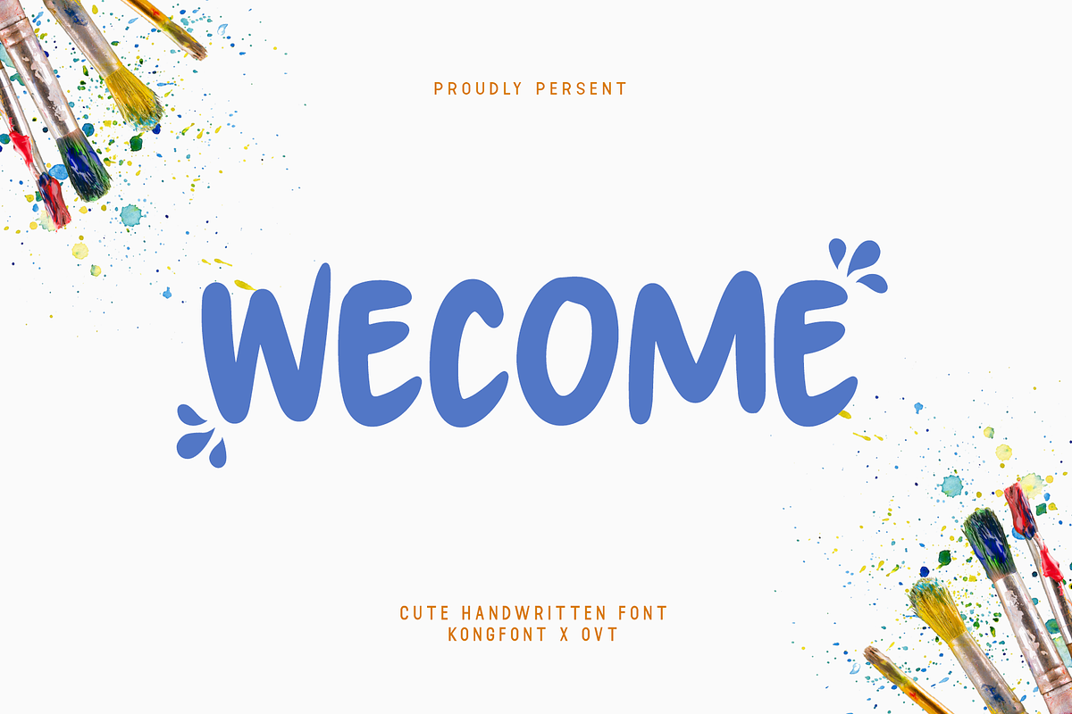 Wecome - Cute Handwritten Font, a Handwritten Font by overlaytemplates (Photo 1 of 5)