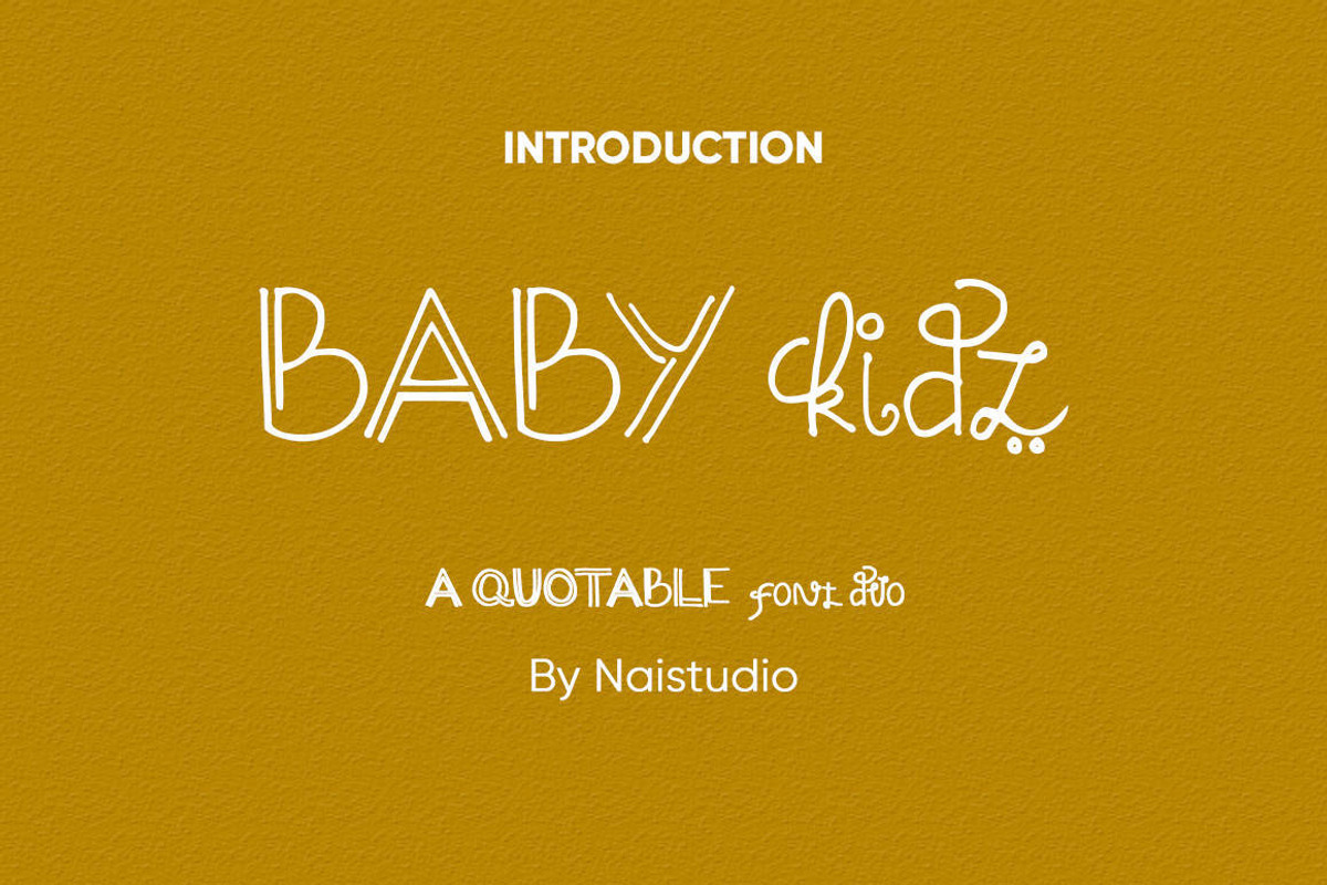 Baby Kidz - Creative Font Duo, a Font by Naistudio (Photo 1 of 7)