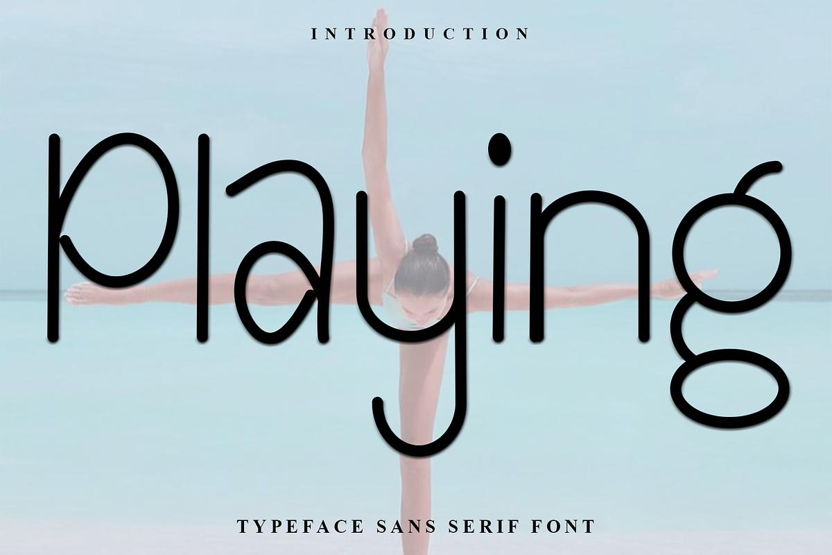 Playing, a Sans Serif Font by InermediaSTUDIO (Photo 1 of 8)