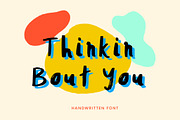 Thinkin Bout You Font, a Script Font by Nuchylee Photo (Thumbnail 1 of 7)