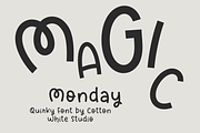 Magic Monday, a Sans Serif Font by Sofia Skoog (Thumbnail 1 of 10)