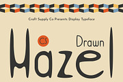 CS Hazel Drawn, a Sans Serif Font by Craft Supply Co. (Thumbnail 1 of 8)