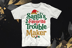 Santa’s Favorite Trouble Maker, an Object Graphic by T-shirt Pond