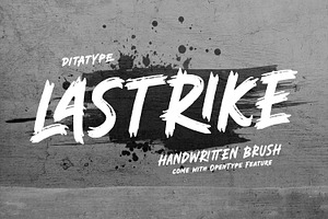 Lastrike, a Script Font by Ditatype