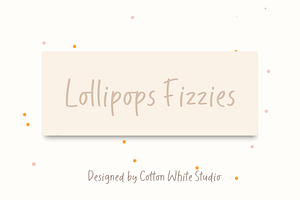 Lollipops Fizzies