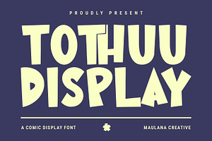 Tothuu Comic Display Font, a Sans Serif Font by Maulana Creative