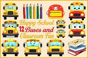 Happy School Buses and Classroom, an Object Graphic by Gfx_Store