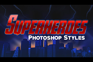 10 Photoshop Styles: Superheroes V1