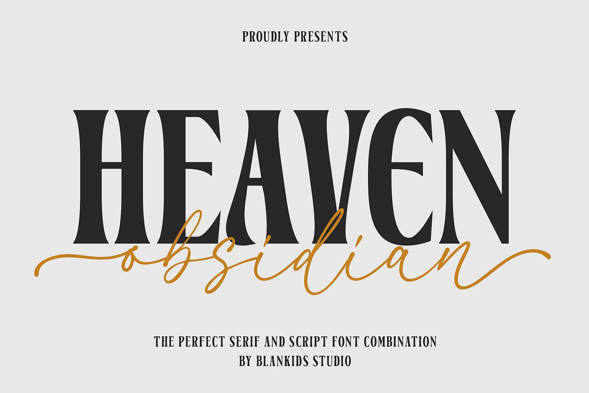 Heaven Obsidian a Perfect font Duo, a Serif Font by Blankids Studio (Photo 1 of 13)