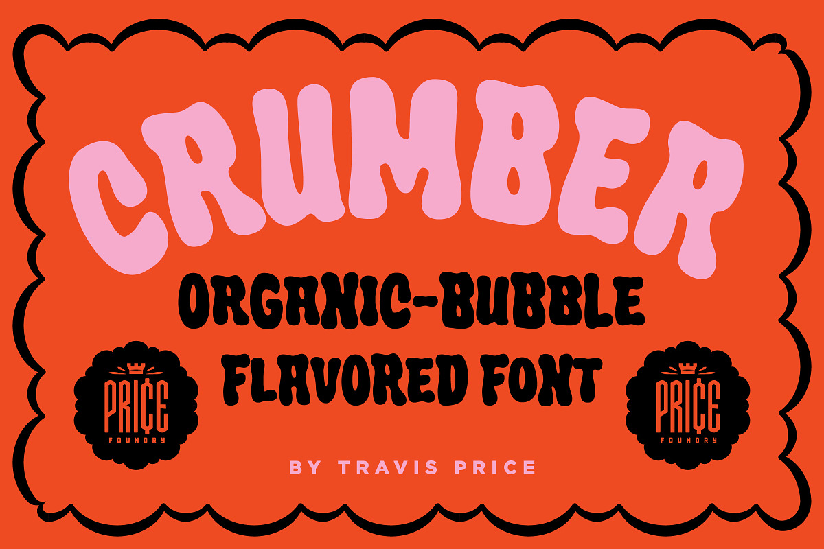 Crumber Bubble Font, a Handwritten Font by Price Foundry (Photo 1 of 24)