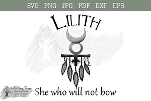 Lilith She Who Will Not Bow witchy