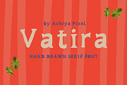 VATIRA - handdrawn serif font, a Serif Font by Ashiya Pixel (Thumbnail 1 of 6)