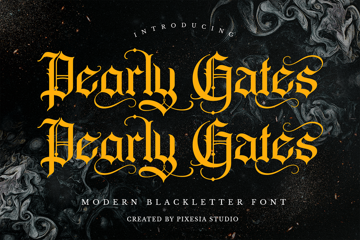 Pearly Gates - Blackletter Font, a Blackletter Font by Pixesia Studio (Photo 1 of 12)