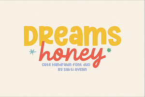 Dreams Honey - Handwritten Font Duo, a Handwritten Font by SaktiAvellin