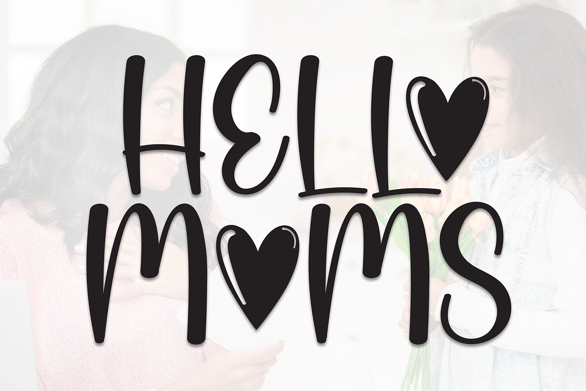 Hello Moms | Script Font, a Script Font by Scratchones (Photo 1 of 9)