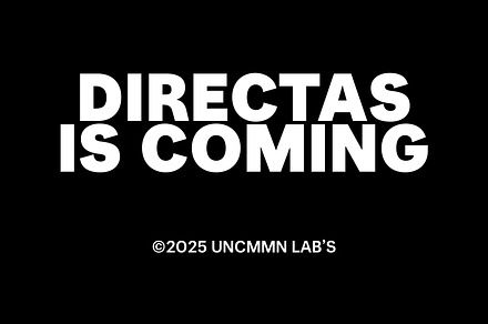UNCMMN Directas - 7 style Sans Serif