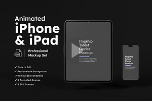 Animated iPhone & iPad Mockup Set