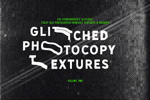 Glitched Photocopy Textures Vol. 2