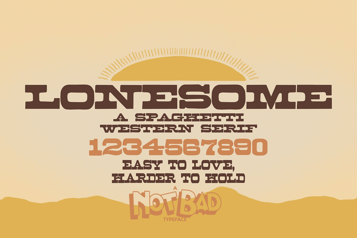 LONESOME - Spaghetti Western Serif, a Font by TWRUSHING (Photo 1 of 2)