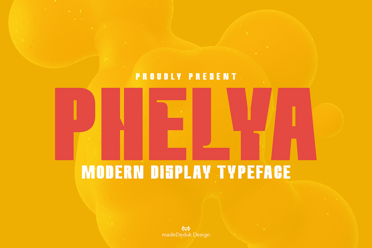 Phelya Display Font, a Font by madeDeduk (Photo 1 of 10)