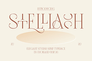 Stelliash – Elegant Stylish Serif