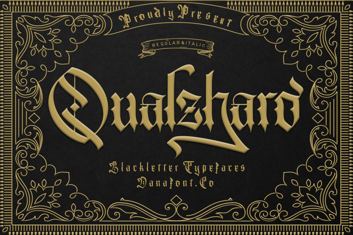 Qualzharo, a Blackletter Font by Danafont.co (Photo 1 of 10)