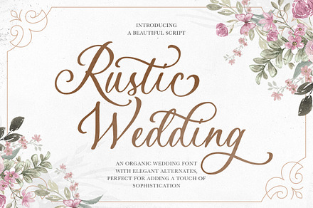 Rustic Wedding - Organic Script, a Script Font by Sarid Ezra