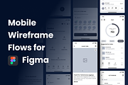 Mobile Wireframe Flows Kit for Figma, a Wireframe Template by Fantastic Greg (Thumbnail 1 of 7)