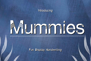 Mummies Fonts