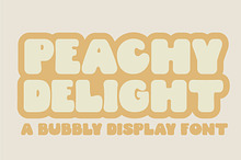 Peachy Delight A Bubbly Font Duo