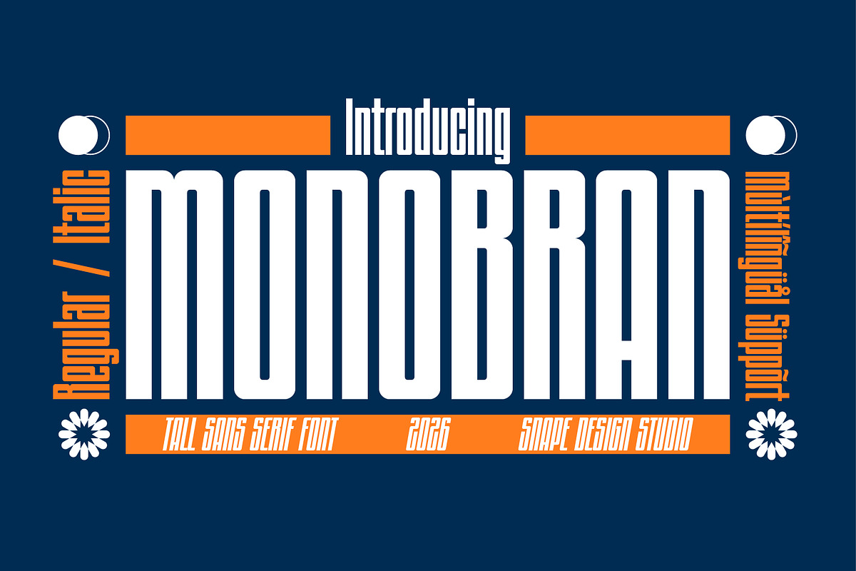 Monobran - Tall Sans Serif Font, a Sans Serif Font by Snape Design Studio (Photo 1 of 12)
