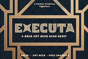 Executa - Bold Art Deco + Freebies