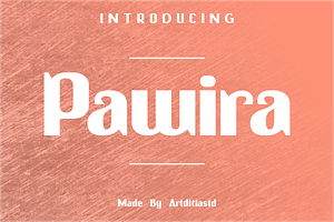 Pawira font, a Sans Serif Font by artditiastd