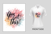 T-Shirt Design You Got This, an Illustration by Creative design (Thumbnail 1 of 2)